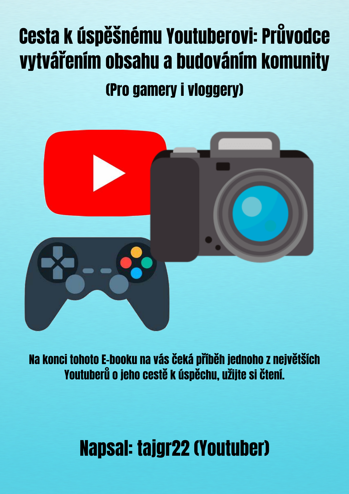 E-book Cesta k úspěšnému Youtuberovi